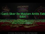 21-Canli-Skor-ile-Maclari-Anlik-Takip-Edin-overlay-1784474697.jpg