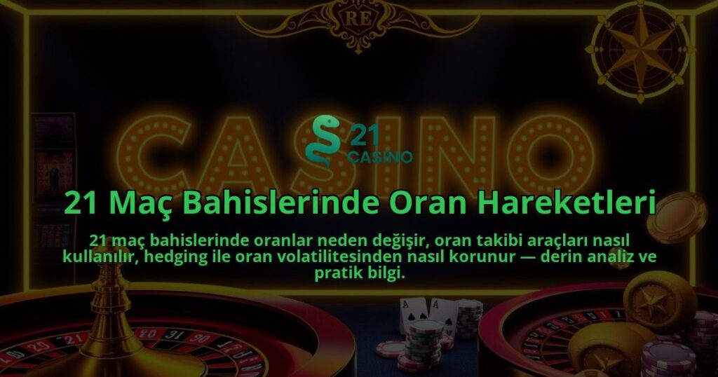 21-Mac-Bahislerinde-Oran-Hareketleri-overlay-1786645218.jpg