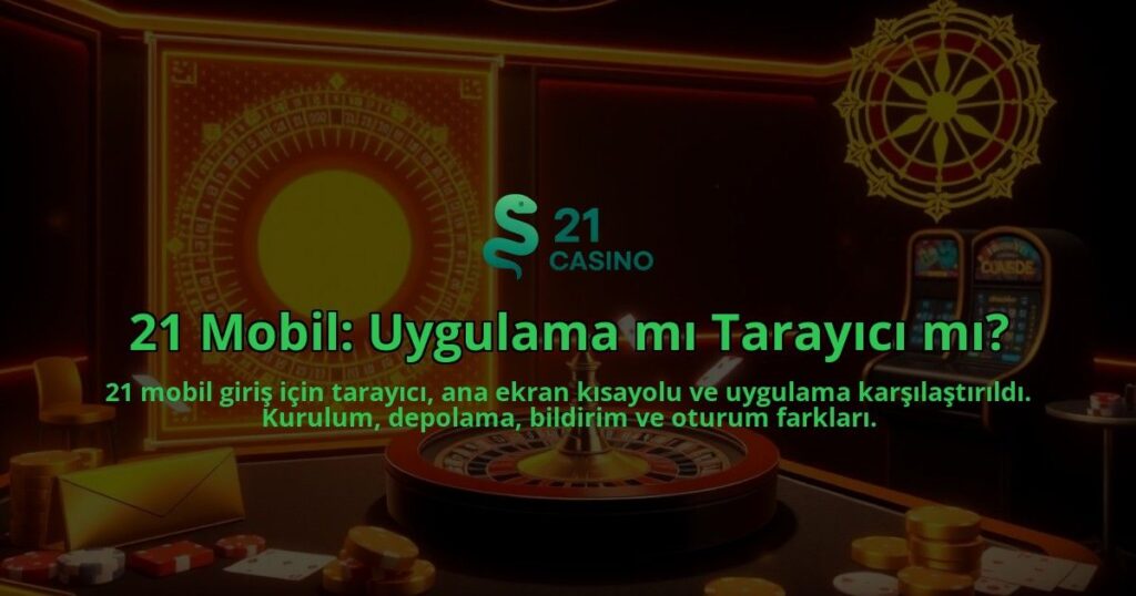 21-Mobil-Uygulama-mi-Tarayici-mi-overlay-1786687776.jpg