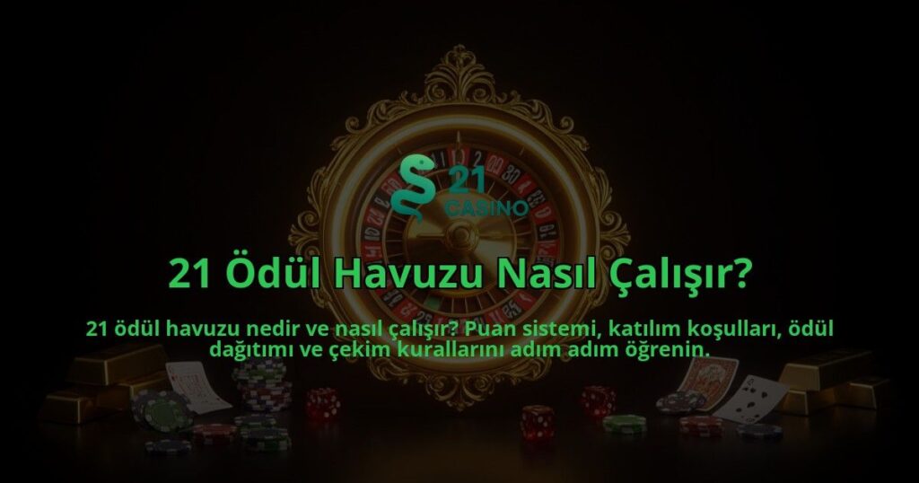21-Odul-Havuzu-Nasil-Calisir-overlay-1786629412.jpg