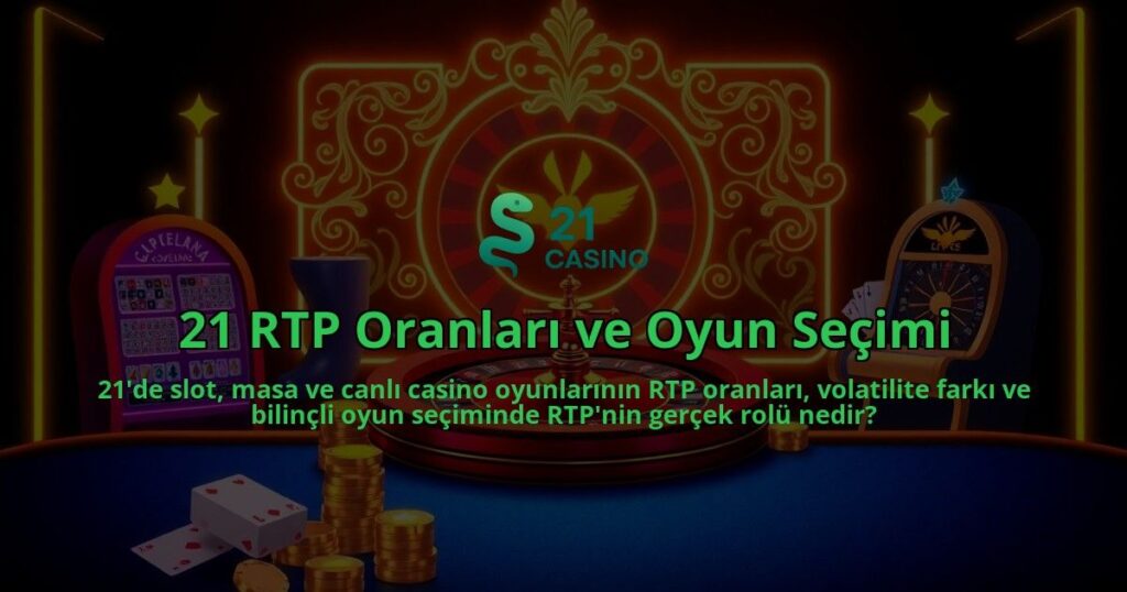 21-RTP-Oranlari-ve-Oyun-Secimi-overlay-1786649424.jpg