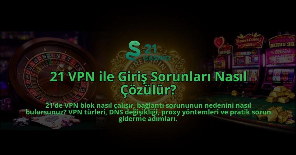 21-VPN-ile-Giris-Sorunlari-Nasil-Cozulur-overlay-1786611495.jpg