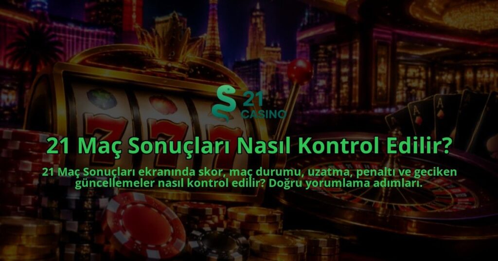 21-Mac-Sonuclari-Nasil-Kontrol-Edilir-overlay-1790080721.jpg
